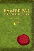 Famfrpal-v-prubehu-veku